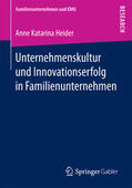 Heider |  Unternehmenskultur und Innovationserfolg in Familienunternehmen | eBook | Sack Fachmedien