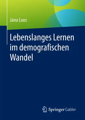 Loos | Lebenslanges Lernen im demografischen Wandel | E-Book | www.sack.de