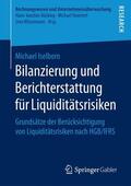 Iselborn |  Bilanzierung und Berichterstattung für Liquiditätsrisiken | Buch |  Sack Fachmedien