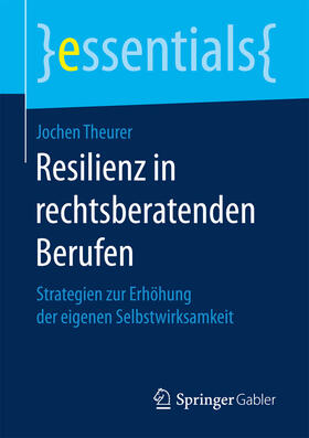 Theurer | Resilienz in rechtsberatenden Berufen | E-Book | sack.de
