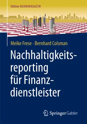 Frese / Colsman |  Nachhaltigkeitsreporting für Finanzdienstleister | eBook | Sack Fachmedien