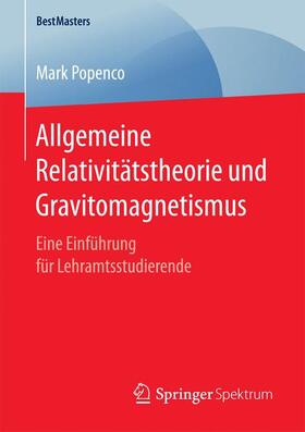 Popenco |  Allgemeine Relativitätstheorie und Gravitomagnetismus | Buch |  Sack Fachmedien