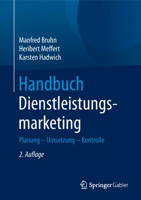 Bruhn / Meffert / Hadwich | Handbuch Dienstleistungsmarketing | E-Book | www.sack.de