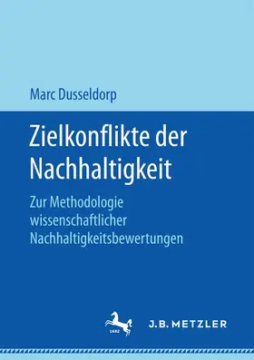 Dusseldorp |  Zielkonflikte der Nachhaltigkeit | Buch |  Sack Fachmedien