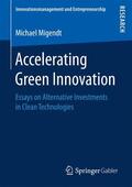 Migendt |  Accelerating Green Innovation | Buch |  Sack Fachmedien