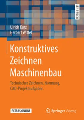 Kurz / Wittel | Konstruktives Zeichnen Maschinenbau | E-Book | sack.de