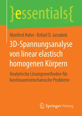 Hahn / Jarzabek |  3D-Spannungsanalyse von linear elastisch homogenen Körpern | eBook | Sack Fachmedien