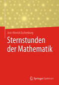 Eschenburg |  Sternstunden der Mathematik | eBook | Sack Fachmedien
