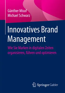 Misof / Schwarz |  Innovatives Brand Management | eBook | Sack Fachmedien