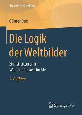 Dux |  Die Logik der Weltbilder | Buch |  Sack Fachmedien