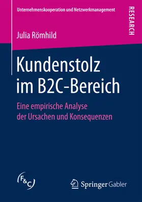 Römhild |  Kundenstolz im B2C-Bereich | eBook | Sack Fachmedien
