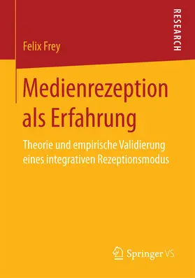 Frey |  Medienrezeption als Erfahrung | eBook | Sack Fachmedien