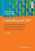 Friedl / Pedell |  Controlling mit SAP® | Buch |  Sack Fachmedien