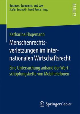 Hagemann | Hagemann, K: Menschenrechtsverletzungen im internationalen W | Buch | 978-3-658-17410-1 | sack.de