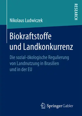Ludwiczek | Biokraftstoffe und Landkonkurrenz | E-Book | www.sack.de