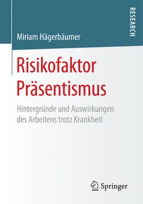 Hägerbäumer |  Risikofaktor Präsentismus | eBook | Sack Fachmedien