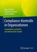 Schütz / Röbken / Beckmann |  Compliance-Kontrolle in Organisationen | Buch |  Sack Fachmedien