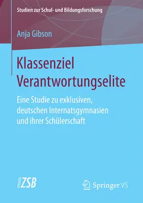 Gibson |  Klassenziel Verantwortungselite | eBook | Sack Fachmedien
