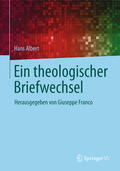 Albert / Franco |  Ein theologischer Briefwechsel | eBook | Sack Fachmedien