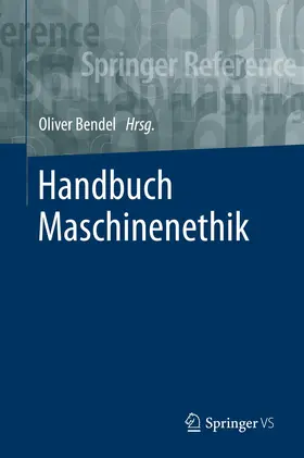 Bendel |  Handbuch Maschinenethik | Buch |  Sack Fachmedien