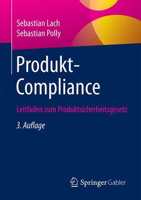 Lach / Polly |  Lach, S: Produkt-Compliance | Buch |  Sack Fachmedien