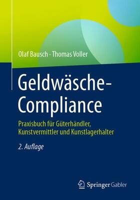 Voller / Bausch | Geldwäsche-Compliance | Buch | 978-3-658-17561-0 | sack.de
