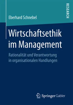 Schnebel | Wirtschaftsethik im Management | E-Book | www.sack.de