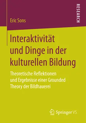 Sons |  Interaktivität und Dinge in der kulturellen Bildung | eBook | Sack Fachmedien