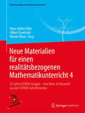 Siller / Greefrath / Blum |  Neue Materialien für einen realitätsbezogenen Mathematikunterricht 4 | eBook | Sack Fachmedien