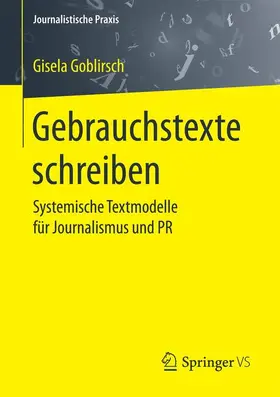 Goblirsch |  Gebrauchstexte schreiben | Buch |  Sack Fachmedien