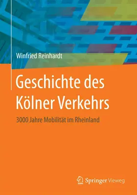 Reinhardt | Geschichte des Kölner Verkehrs | E-Book | www.sack.de