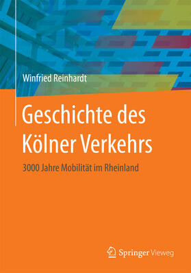 Reinhardt | Geschichte des Kölner Verkehrs | E-Book | sack.de