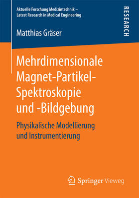 Gräser | Mehrdimensionale Magnet-Partikel-Spektroskopie und -Bildgebung | E-Book | sack.de