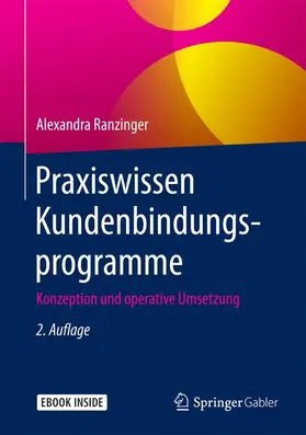Ranzinger |  Praxiswissen Kundenbindungsprogramme | Buch |  Sack Fachmedien
