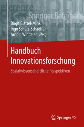 Blättel-Mink / Windeler / Schulz-Schaeffer |  Handbuch Innovationsforschung | Buch |  Sack Fachmedien