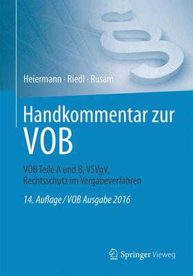 Heiermann / Kuffer / Kullack | Handkommentar zur VOB | Buch | 978-3-658-17696-9 | sack.de