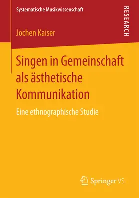 Kaiser | Singen in Gemeinschaft als ästhetische Kommunikation | E-Book | www.sack.de