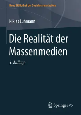 Luhmann |  Die Realität der Massenmedien | Buch |  Sack Fachmedien