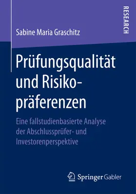 Graschitz | Prüfungsqualität und Risikopräferenzen | E-Book | www.sack.de