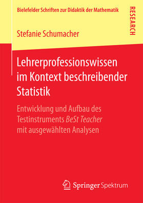 Schumacher |  Lehrerprofessionswissen im Kontext beschreibender Statistik | eBook | Sack Fachmedien