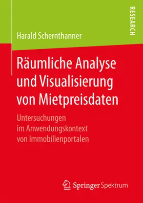 Schernthanner |  Räumliche Analyse und Visualisierung von Mietpreisdaten | eBook | Sack Fachmedien