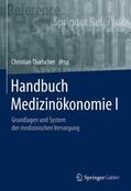 Thielscher |  Handbuch Medizinökonomie I | Buch |  Sack Fachmedien