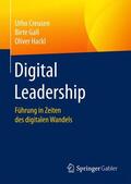 Creusen / Hackl / Gall |  Digital Leadership | Buch |  Sack Fachmedien