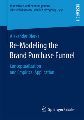 Dierks | Re-Modeling the Brand Purchase Funnel | E-Book | sack.de