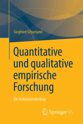 Schumann | Quantitative und qualitative empirische Forschung | E-Book | www.sack.de