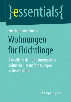 von Einem |  Wohnungen für Flüchtlinge | Buch |  Sack Fachmedien