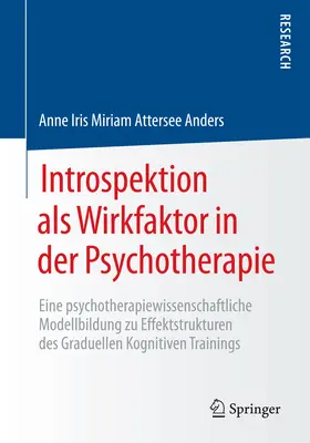 Anders |  Introspektion als Wirkfaktor in der Psychotherapie | eBook | Sack Fachmedien