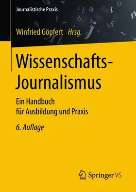 Göpfert | Wissenschafts-Journalismus | Buch | 978-3-658-17883-3 | sack.de