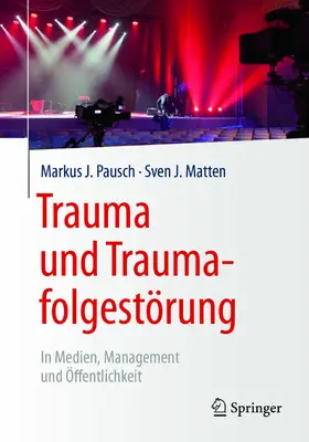 Pausch / Matten |  Trauma und Traumafolgestörung | eBook | Sack Fachmedien