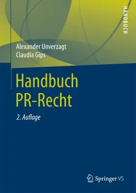 Gips / Unverzagt |  Handbuch PR-Recht | Buch |  Sack Fachmedien